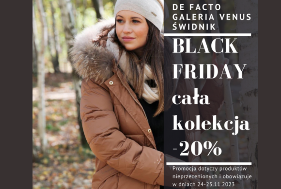 Black Friday -20% w DE FACTO!